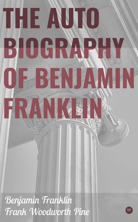 The Autobiography of Benjamin Franklin - cover