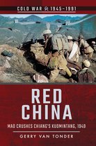 Cold War, 1945–1991 - Red China