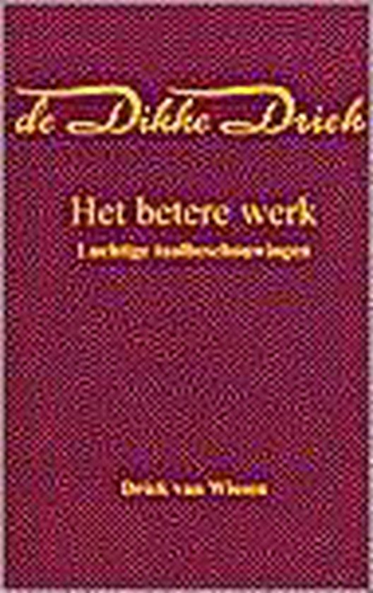 De Dikke Driek - Driek van Wissen | Northernlights300.org