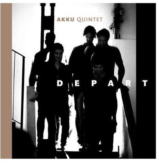 Depart, Akku Quintet CD (album) Muziek bol