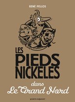 Les Pieds Nickelés - Les Pieds Nickelés dans le grand nord