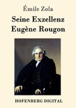 Seine Exzellenz Eugène Rougon