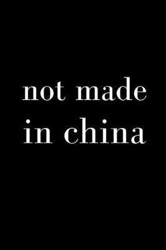 Not Made in China, Hunter Leilani Elliott 9781790527182 Boeken