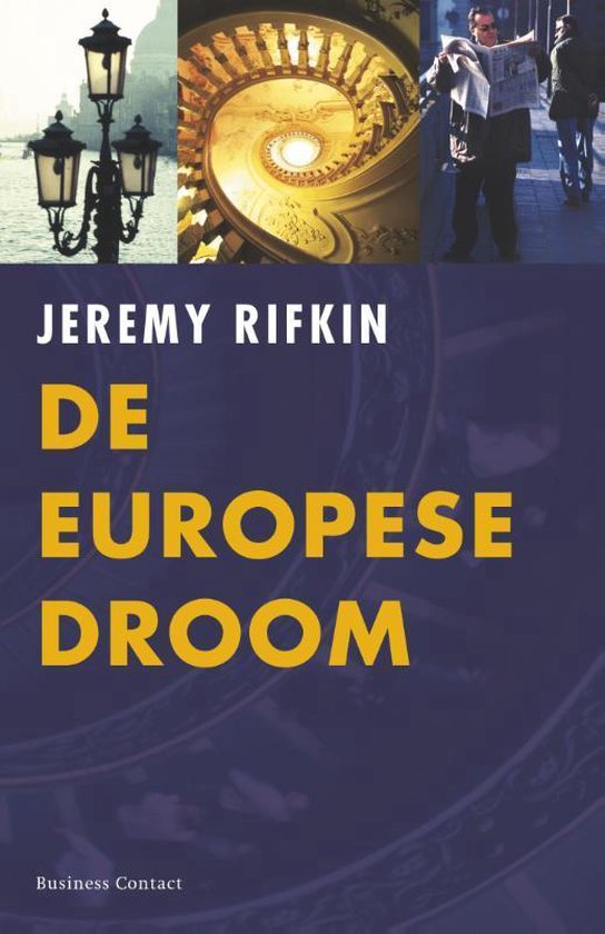 Cover van het boek 'De Europese droom' van Jeremy Rifkin