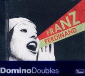 Franz Ferdinand / You Could Have It So Much Better