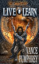 Defense of The Land 1 - Live & Learn (Defense of the Land, Book 1)