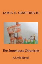 The Storehouse Chronicles