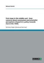First Steps in the Middle East