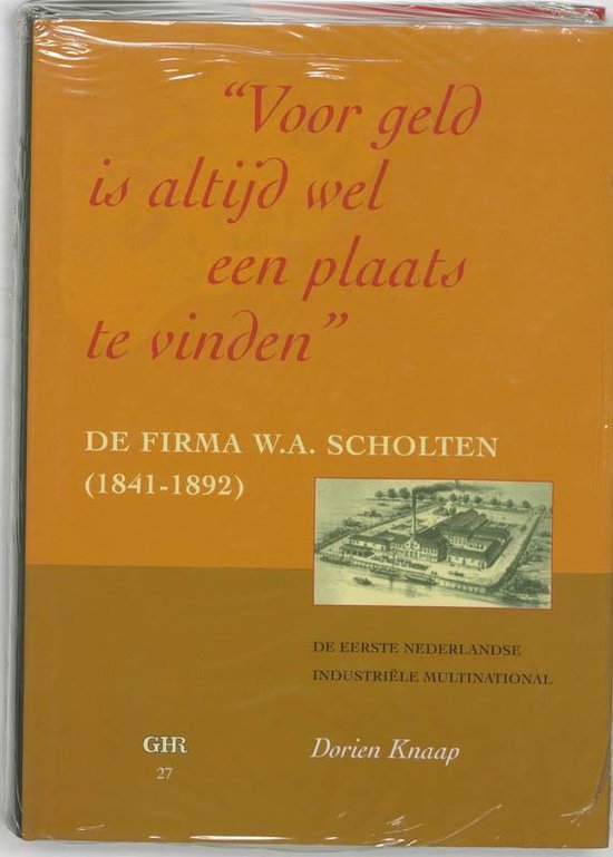 Cover van het boek 'Voor geld is altijd wel een plaats te vinden / druk 1' van Dorien Knaap