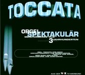 Toccata-Orgel Spektakulae