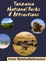 National Parks & Attractions in Tanzania: a travel guide to the top 15+ national parks & attractions in Tanzania, Africa