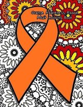 Orange Awareness Ribbon Adult Coloring Book