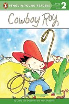 Penguin Young Readers 2 -  Cowboy Roy