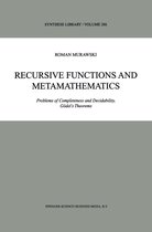 Synthese Library 286 - Recursive Functions and Metamathematics