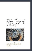 Elfin Songs of Sunland