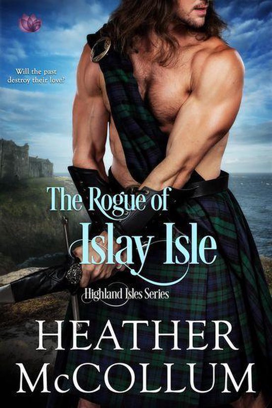 Highland Isles 2 - The Rogue of Islay Isle - cover
