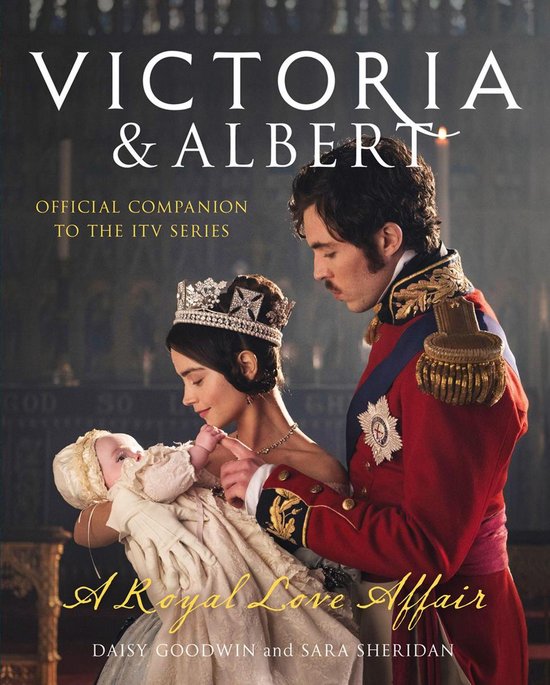 Victoria and Albert – A Royal Love Affair - cover