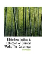 Bibliotheca Indica; A Collection of Oriental Works; The Das'a-Rupa