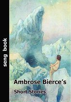 Ambrose Bierce’s Short Stories