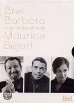 Maurice Bejart - Brel Barbara