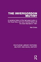 Routledge Library Editions: Military and Naval History - The Invergordon Mutiny