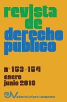 REVISTA DE DERECHO PÚBLICO (Venezuela), No. 153-154, enero-junio 2018