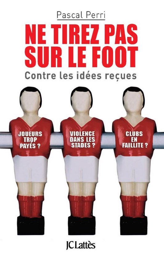 Ne tirez pas sur le foot - cover