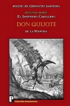 El Ingenioso Caballero Don Quijote de la Mancha