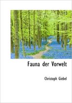 Fauna Der Vorwelt