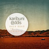 Karibuni @Ddis - Back Road To Ethiopia (CD)