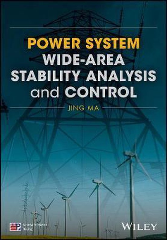 Power System Widearea Stability Analysis and Control 9781119304845