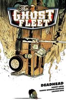 Ghost Fleet Volume 1