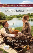 The Doctor Takes a Wife (Mills & Boon Historical) (Brides of Simpson Creek - Book 2)