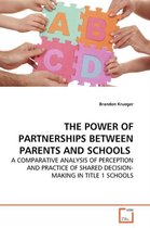 The Power of Partnerships Between Parents and Schools