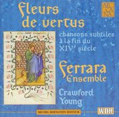 Fleurs de vertus: Chansons subtiles à la fin du XIVè siècle