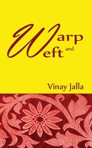 Warp and Weft
