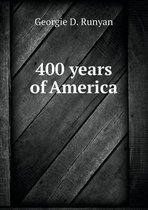 400 years of America