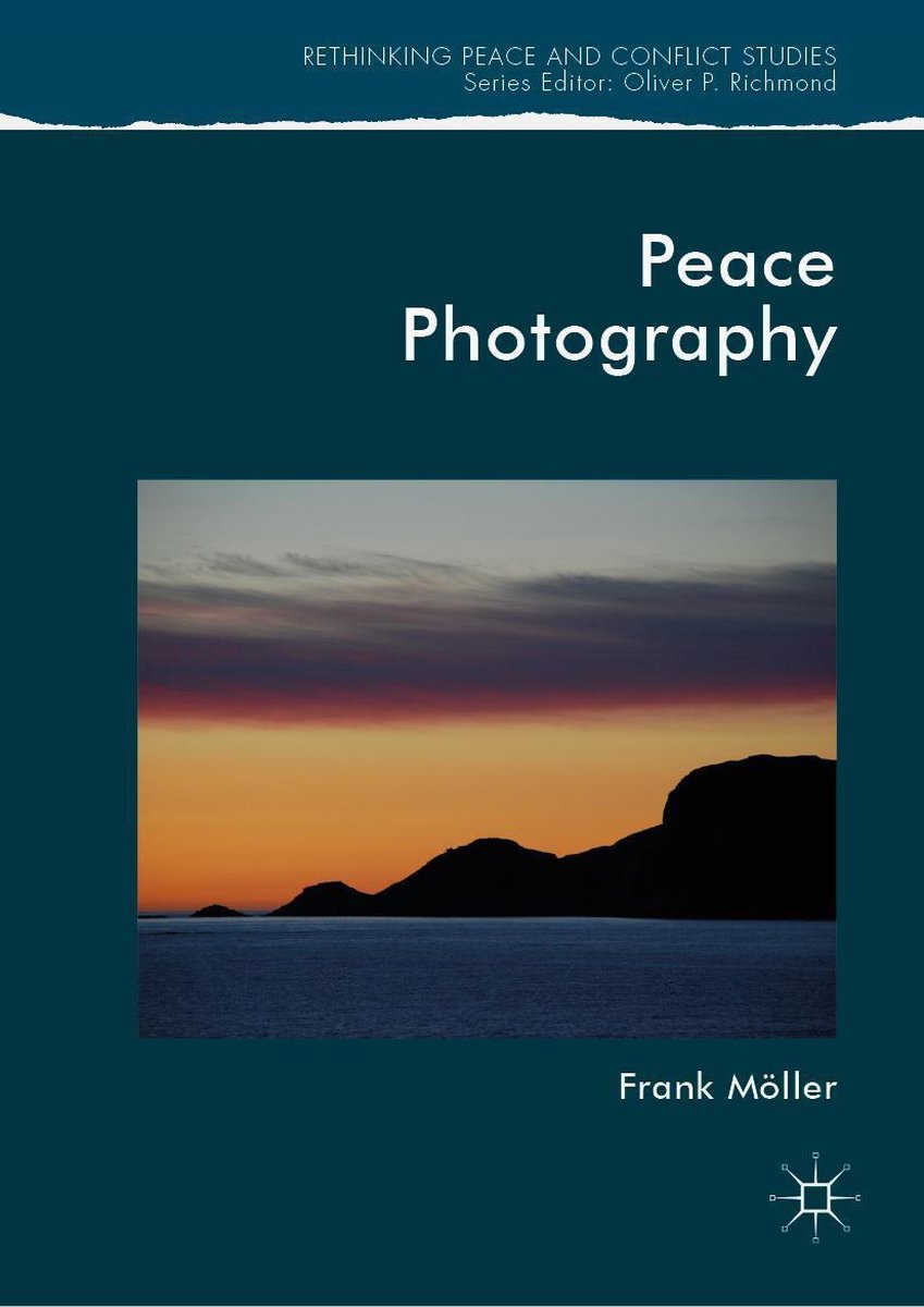 Rethinking Peace and Conflict Studies - Peace Photography (ebook ...