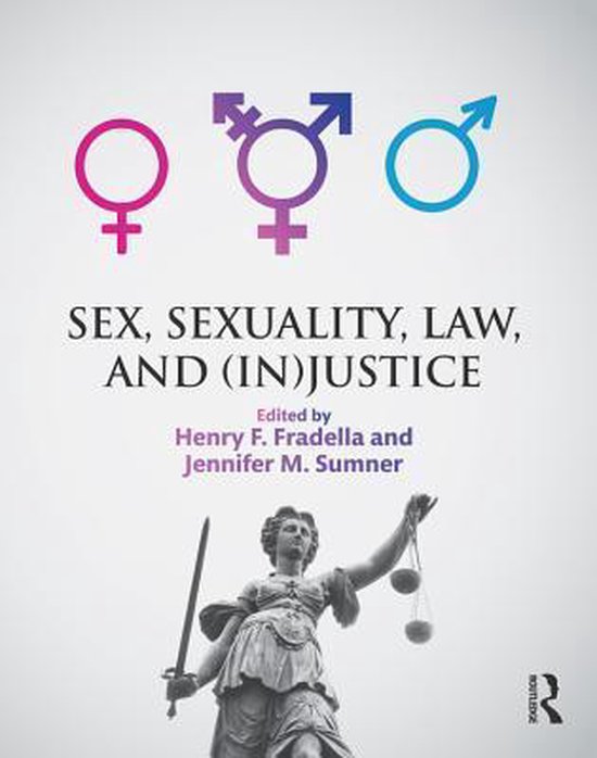 Sex, Sexuality, Law, and (In)justice - cover