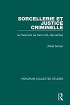 Variorum Collected Studies- Sorcellerie et justice criminelle