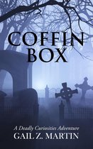 A Deadly Curiosities Adventure 9 - Coffin Box