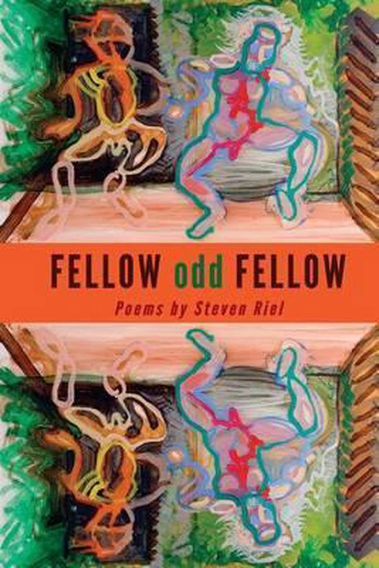 Steven Riel Fellow Odd Fellow, Steven Riel | 9780985529239 | Boeken | bol.com