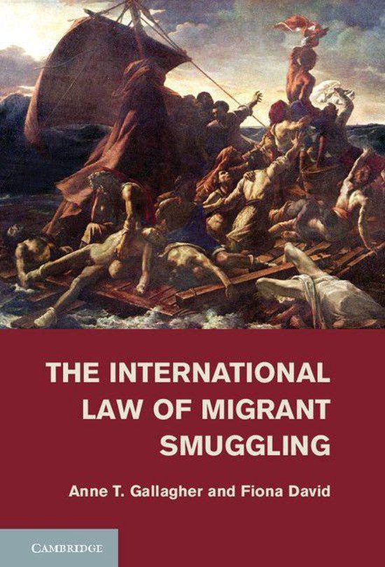 The International Law of Migrant Smuggling - cover