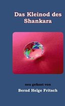 Das Kleinod des Shankara