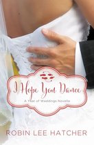 Year of Weddings Novellas - I Hope You Dance