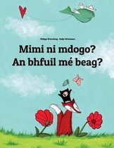 Mimi Ni Mdogo? an Bhfuil M Beag?