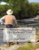 The Adventures of Huckleberry Finn