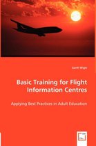 Basic Training for Flight Information Centres - Applying Best Practices in Adult Education