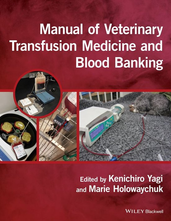 Manual of Veterinary Transfusion Medicine and Blood Banking - cover