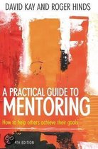 A Practical Guide to Mentoring